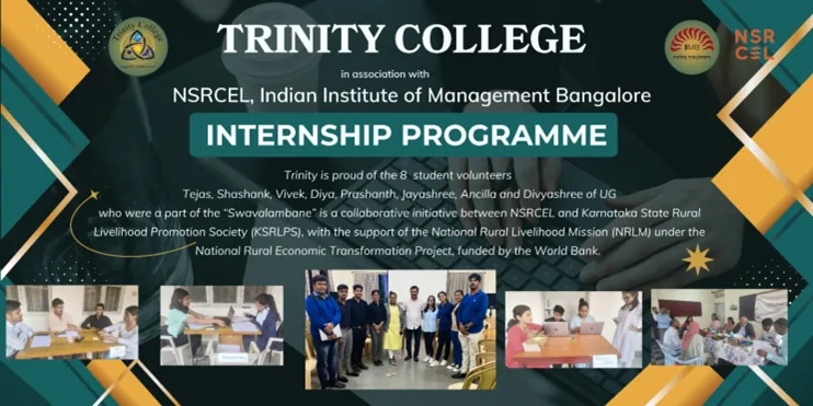 Trinity College and NSRCEL, IIM Bangalore internship programme poster with photos of the student volunteers